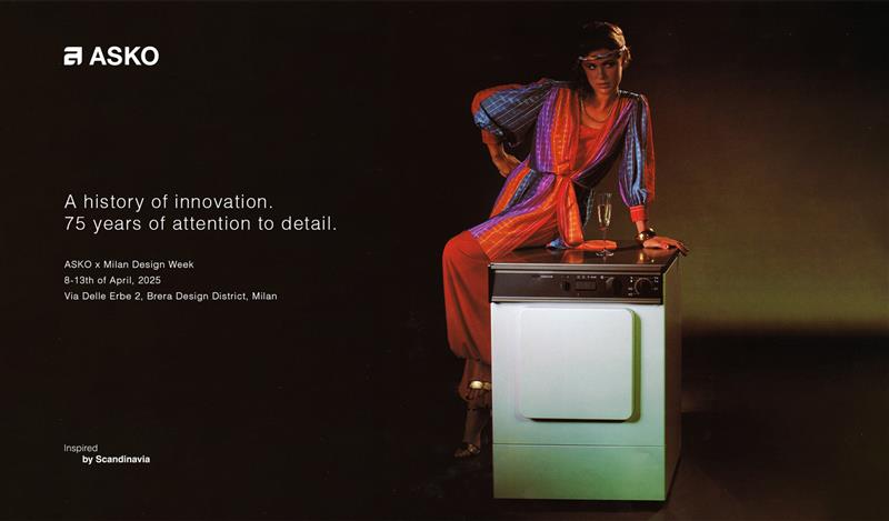 ASKO анонсировала свое участие на Milan Design Week 2025 ASKO анонсировала свое участие на Milan Design Week 2025